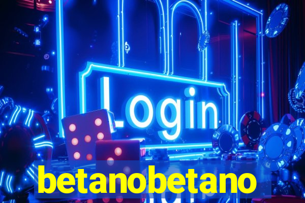 betanobetano