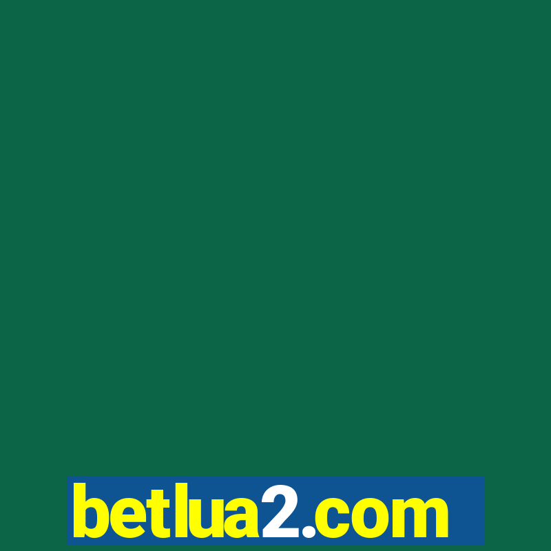 betlua2.com