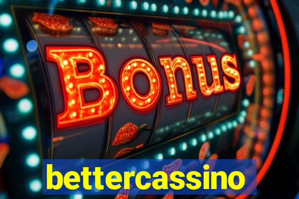 bettercassino