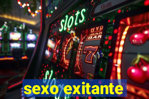 sexo exitante