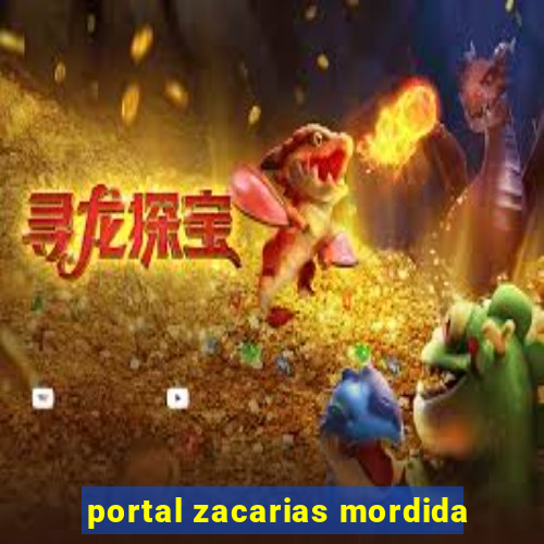 portal zacarias mordida