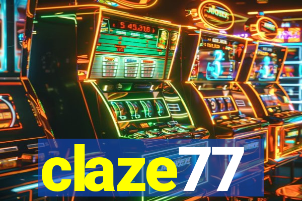 claze77