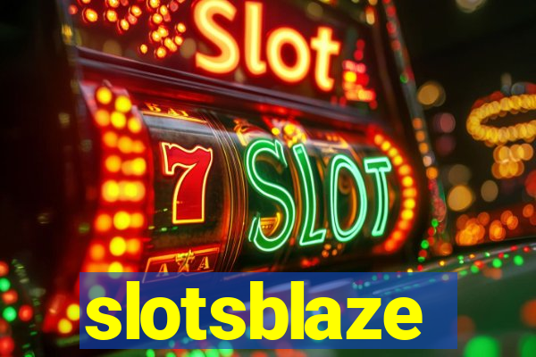 slotsblaze