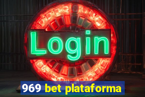 969 bet plataforma