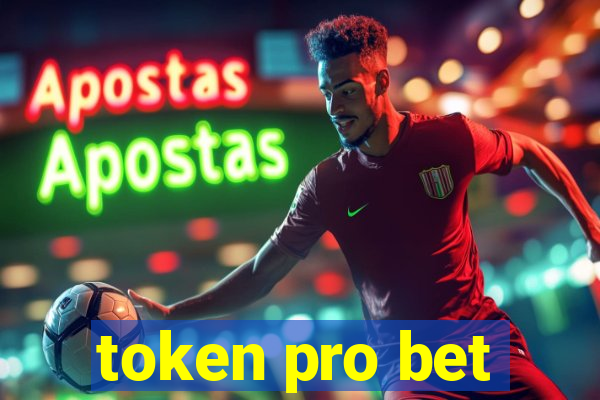 token pro bet