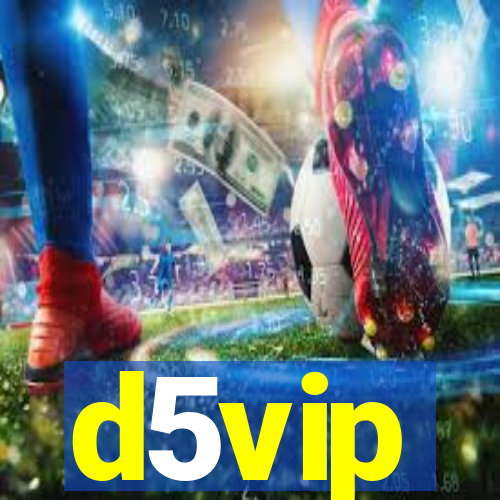 d5vip