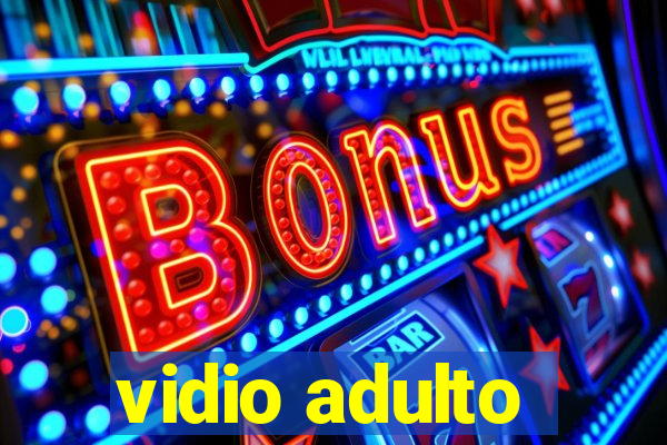 vidio adulto