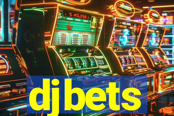 djbets