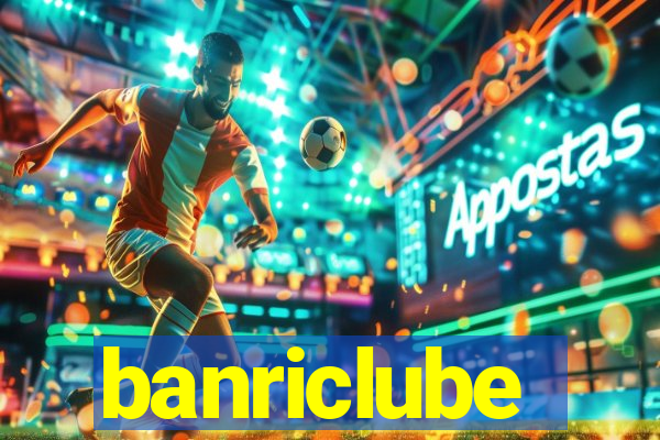 banriclube