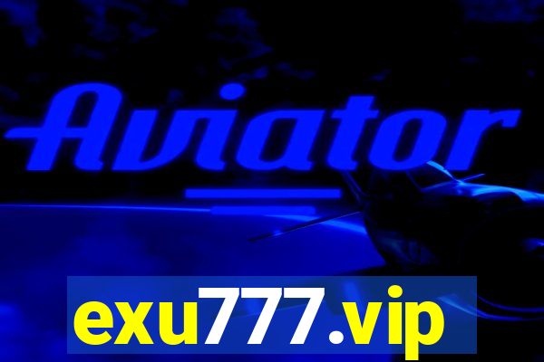 exu777.vip