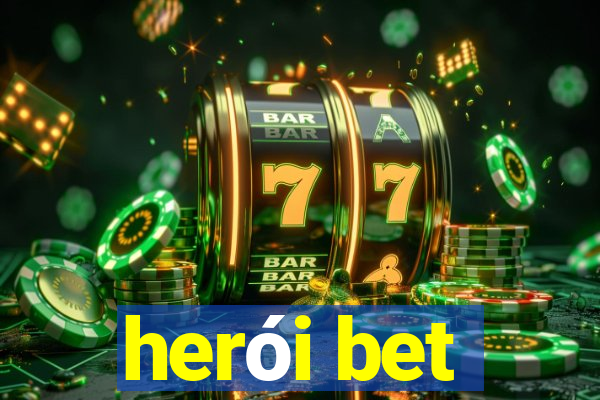 herói bet