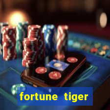 fortune tiger minimo 1 real