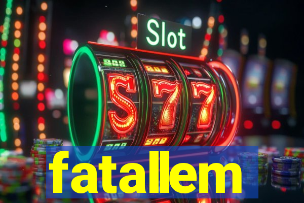 fatallem