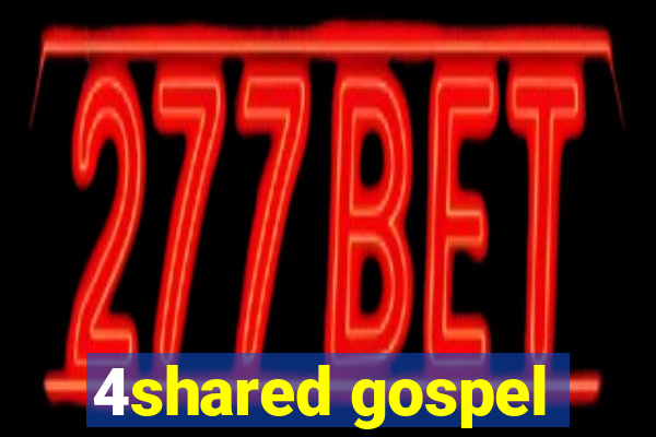 4shared gospel