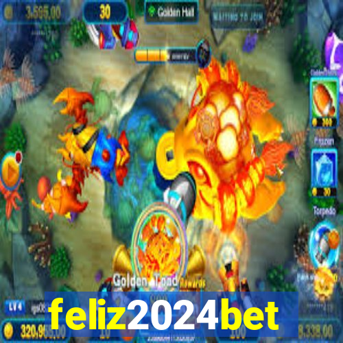 feliz2024bet