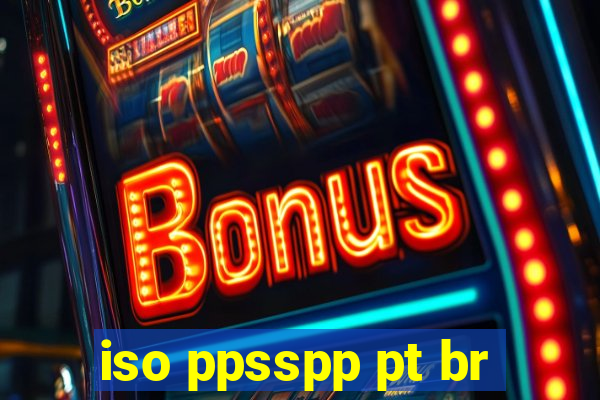 iso ppsspp pt br