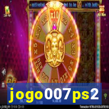 jogo007ps2