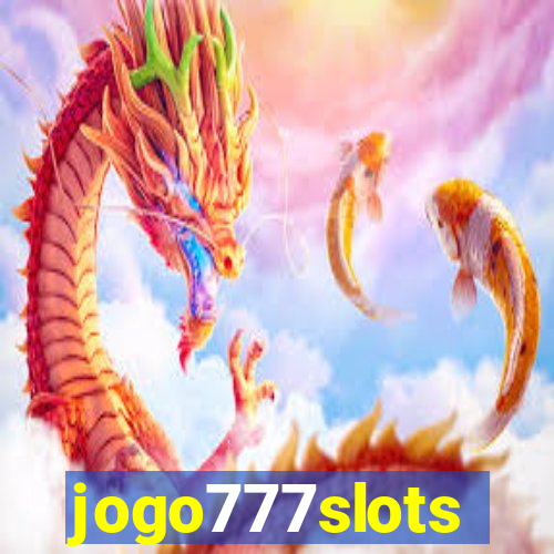 jogo777slots