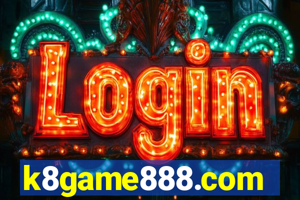 k8game888.com