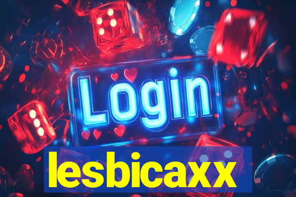 lesbicaxx