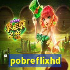 pobreflixhd